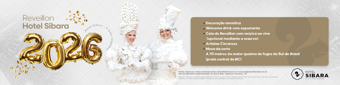 Reveillon Balneário Camboriú - Sibara Hotel