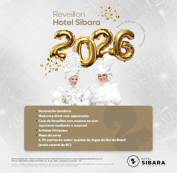 Reveillon Balneário Camboriú - Sibara Hotel